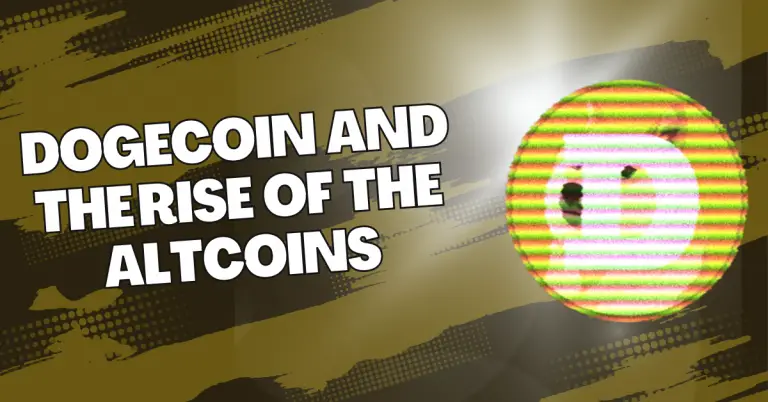 DogeCoin and the Rise of the Altcoins