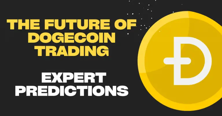 The Future of Dogecoin Trading: Expert Predictions